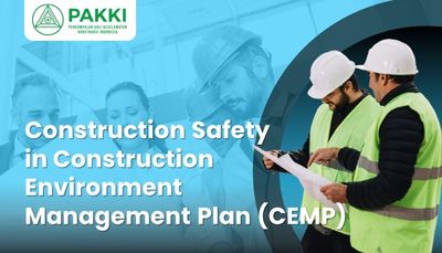 Construction Safety in Construction Environment Management Plant (CEMP)